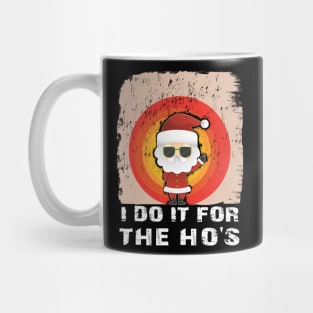 Vintage Santa At Sunset I Do It For The Ho's Mug